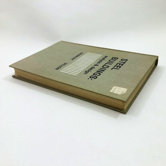 Vintage Steel buildings Analysis and Design Crawley & Dillon 1970 2nd Edition - Picture 5 of 11
